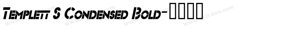 Templett S Condensed Bold字体转换